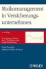 Risikomanagement in Versicherungsunternehmen - Grundlagen, Methoden, Checklisten Und Implementierung (German, English, Hardcover) - Frank Romeike Photo