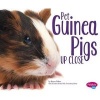 Pet Guinea Pigs Up Close (Paperback) - Gail Saunders Smith Photo