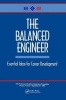 The Balanced Engineer, Volume 1 - Essential Ideas for Career Development (Hardcover) - Ieee Photo