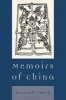 Memoirs of China (Paperback) - William Craig Photo