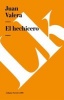 El Hechicero (Spanish, Paperback) - Juan Valera Photo