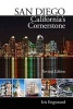 San Diego - California's Cornerstone (Paperback, 2nd) - Iris Wilson Engstrand Photo