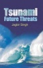 Tsunamis - Threats and Management (Paperback) - Jagbir Singh Photo