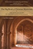 The Big Book of Christian Mysticism - The Essential Guide to Contemplative Spirituality (Paperback) - Carl McColman Photo