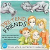 Pretend Friends - A Story About Schizophrenia and Other Illnesses That Can Cause Hallucinations (Hardcover) - Alice Hoyle Photo