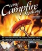 Easy Campfire Cooking - 200+ Family Fun Recipes for Cooking Over Coals and in the Flames with a Dutch Oven, Foil Packets, and More! (Paperback) - Peg Couch Photo