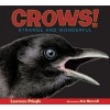 Crows! (Paperback) - Laurence Pringle Photo