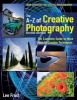 New A-Z of Creative Photography - Over 50 Techniques Explained in Full (Paperback) - Lee Frost Photo