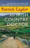 An Irish Country Doctor (Paperback) - Patrick Taylor Photo