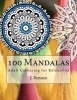 100 Mandalas - Adult Colouring for Relaxation (Paperback) - J Benson Photo