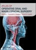 Atlas of Operative Oral and Maxillofacial Surgery (Hardcover) - Christopher J Haggerty Photo