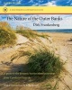 The Nature of the Outer Banks - Environmental Process, Field Sites and Development Issues, Corolla to Ocracoke (Paperback, 2nd edition) - Dirk Frankenberg Photo