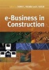 E-business in Construction (Hardcover) - Chimay J Anumba Photo