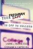 Your Freshman Is Off to College - A Month-By-Month Guide to the First Year (Paperback) - Ed D Laurie L Hazard Photo