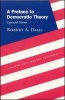 A Preface to Democratic Theory (Paperback, n.e of expanded ed) - Robert A Dahl Photo