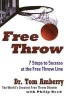 Free Throw - 7 Steps to Success at the Free Throw Line (Paperback, 1st ed) - Tom Amberry Photo