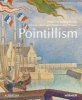 Ways of Pointillism - Seurat, Signac, Van Gogh (Hardcover) - Klaus Albrecht Schroder Photo