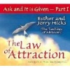 Ask and it is Given, Part 1 - The Law of Attraction, Unabridged (CD, Unabridged) - Esther Hicks Photo