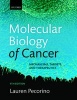 Molecular Biology of Cancer - Mechanisms, Targets, and Therapeutics (Paperback, 4th Revised edition) - Lauren Pecorino Photo