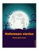 Halloween Stories - Classic Ghost Stories (Paperback) - Sami Zaairat Photo