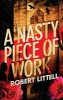 A Nasty Piece of Work (Hardcover) - Robert Littell Photo