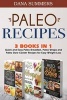 Paleo Recipes - Quick and Easy Paleo Breakfast, Paleo Wraps and Paleo Slow Cooker Recipes for Easy Weight Loss (Paperback) - Dana Summers Photo