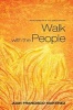 Walk with the People (Paperback) - Juan Francisco Martinez Photo