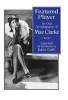 Featured Player - An Oral Autobiography of Mae Clarke (Hardcover, New) - Mae Clark Photo