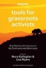 Patagonia Tools for Grassroots Activists - Best Practices for Success in the Environmental Movement (Paperback) - Lisa R Myers Photo