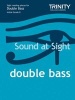 Sound at Sight Double Bass Initial-Grade 8 - Sample Sight Reading Tests for Trinity Guildhall Examinations (Sheet music) - Trinity College London Photo