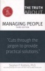 The Truth About Managing People (Paperback, 3rd) - Stephen P Robbins Photo