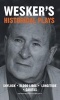 Wesker's Historical Plays (Paperback) - Arnold Wesker Photo