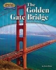 The Golden Gate Bridge (Hardcover) - Kevin Blake Photo