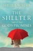 The Shelter of God's Promises (Paperback) - Sheila Walsh Photo