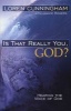 Is That Really You God? - Hearing The Voice Of God (Paperback) - Loren Cunningham Photo