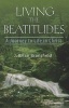 Living the Beatitudes - A Journey to Life in Christ (Paperback) - J Brian Bransfield Photo