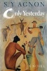 Only Yesterday (Paperback, Revised) - SY Agnon Photo