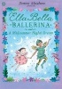 Ella Bella Ballerina and a Midsummer Night's Dream (Paperback) - James Mayhew Photo