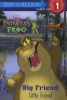 The Princess and the Frog: Big Friend, Little Friend (Paperback) - Melissa Lagonegro Photo