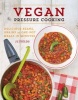 Vegan Pressure Cooking - Delicious Beans, Grains, and One-Pot Meals in Minutes (Paperback) - J L Fields Photo