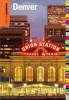 Insiders' Guide to Denver (Paperback, 10th Revised edition) - Eric Lindberg Photo