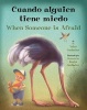 Cuando Alguien Tiene Miedo (When Someone Is Afraid) (English, Spanish, Paperback) - Valeri Gorbachev Photo