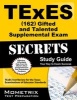 TExES (162) Gifted and Talented Supplemental Exam Secrets Study Guide (Paperback) - Texes Exam Secrets Test Prep Photo