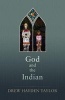 God and the Indian (Paperback) - Drew Hayden Taylor Photo