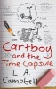 Cartboy and the Time Capsule (Paperback) - L a Campbell Photo