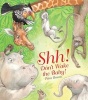 Shh! Don't Wake the Baby! (Paperback) - Hinkler Books PTY Ltd Photo