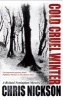 Cold Cruel Winter (Large print, Hardcover, Large type edition) - Chris Nickson Photo