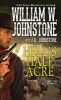 Hells Half Acre (Paperback) - William W Johnstone Photo