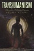 Transhumanism - A Grimoire of Alchemical Agendas (Paperback) - Joseph P Farrell Photo