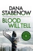 Blood Will Tell (Paperback) - Dana Stabenow Photo